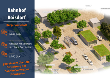 Plakat Bürgerwerkstatt Bahnhof Roisdorf