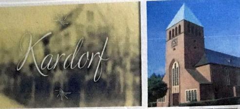 Schriftzug Kardorf und Pfarrkirche. FOTO: WILFRIED HENSELER