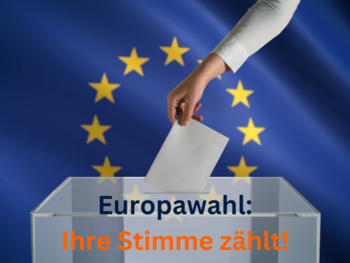 Europawahl - Ihre Stimme zählt