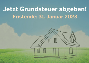 Jetzt Grundsteuer abgeben