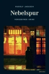 Krimi "Nebelspur" - Vorgebirgs Krimi, Emons-Verlag Köln, ISBN-13: 978-3-89705-675-6